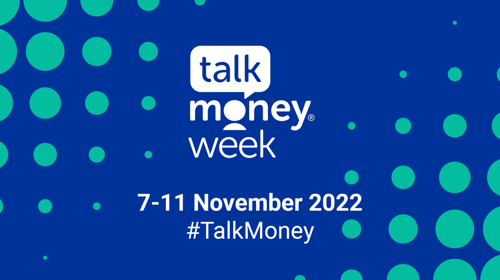 Graphic for Talk Money Week 7-11 November 2022